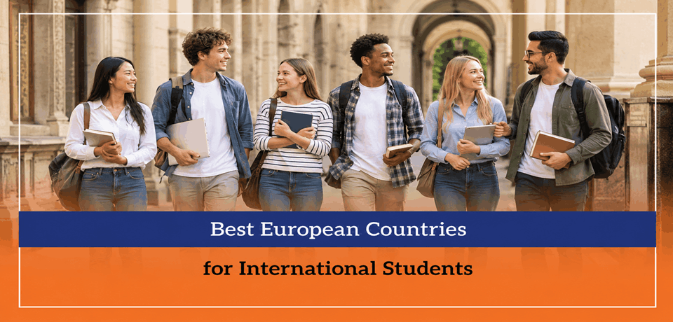 Best European Countries for International Students