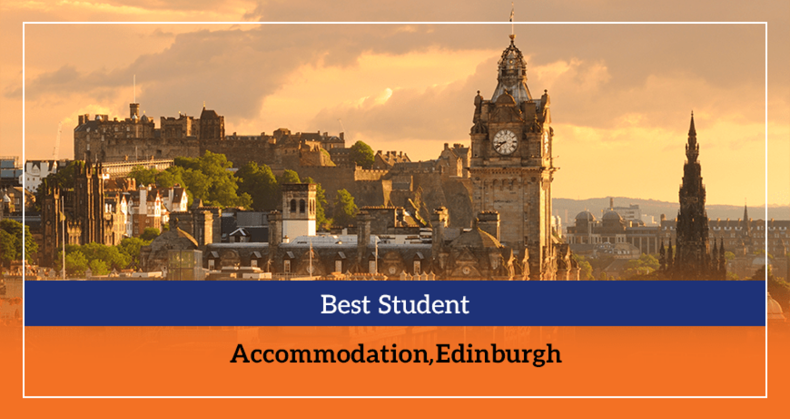 Best Student Accommodation Edinburgh