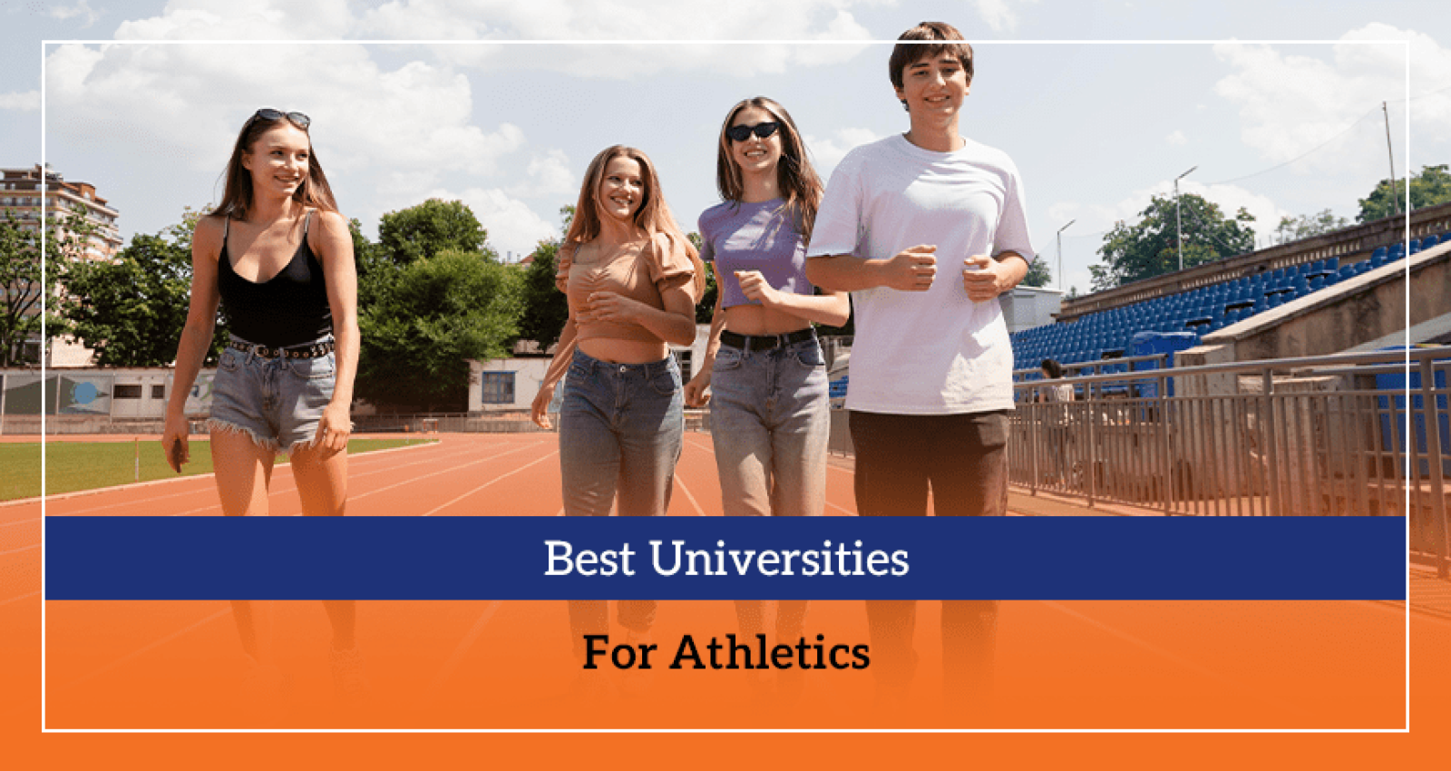 Best Universities For Athletics