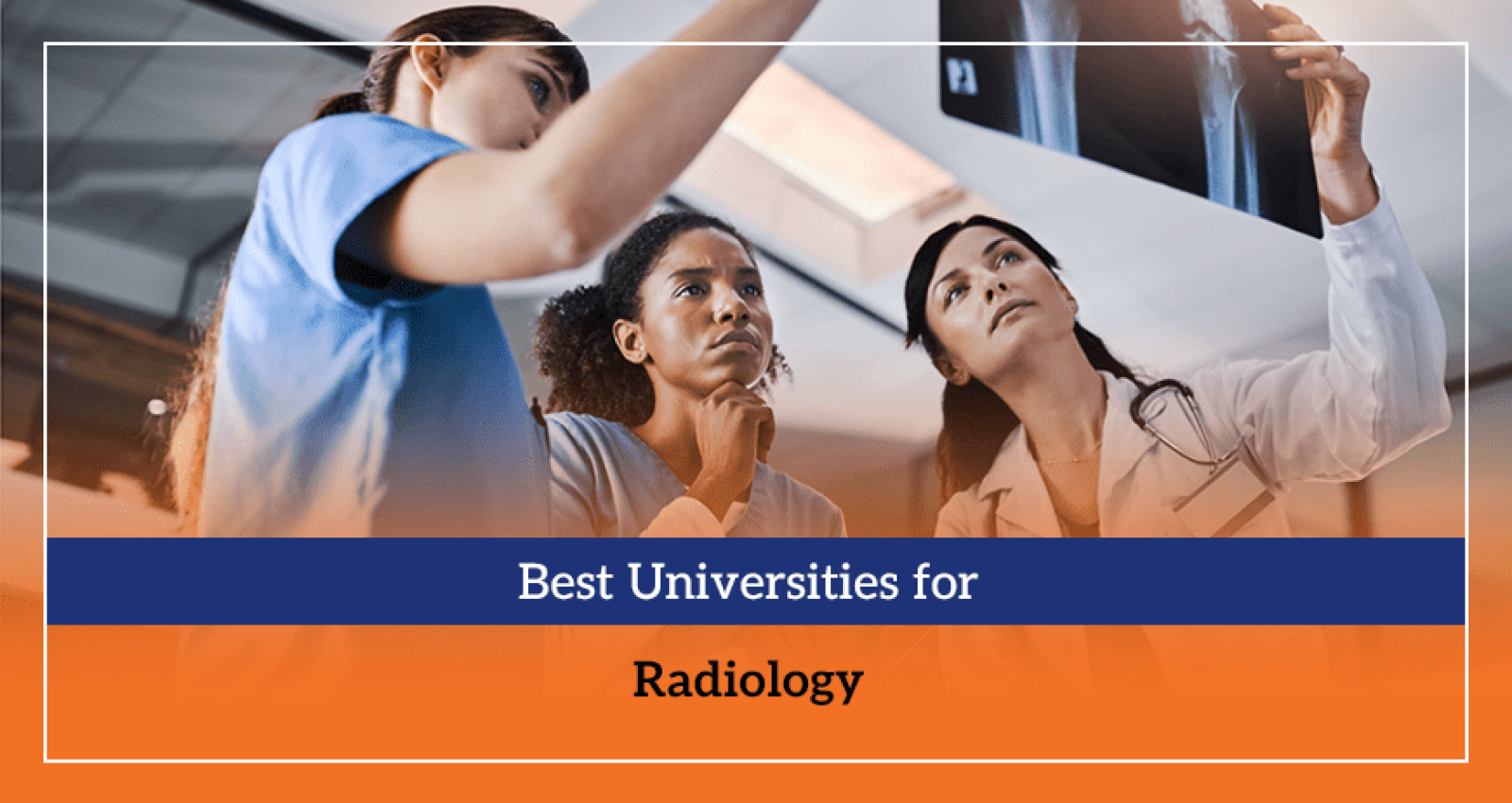 Best Universities for Radiology