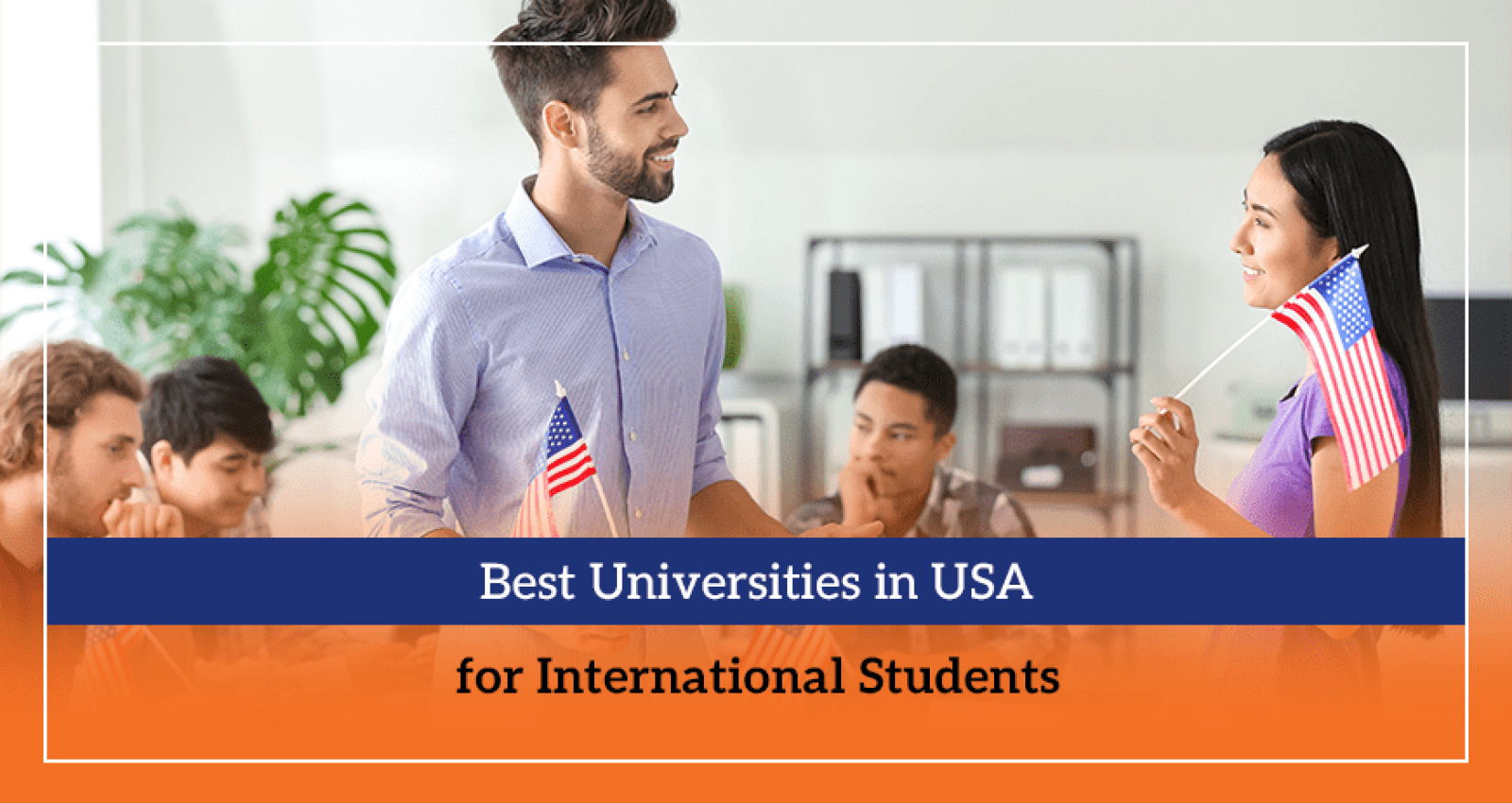 Best Universities in USA for International Students