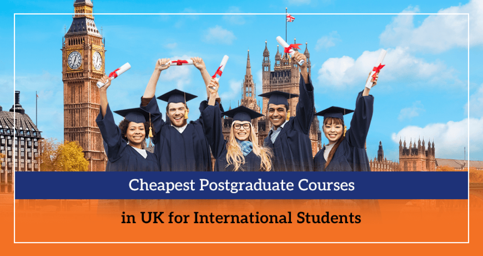 Cheapest Postgraduate Courses in UK for International Students