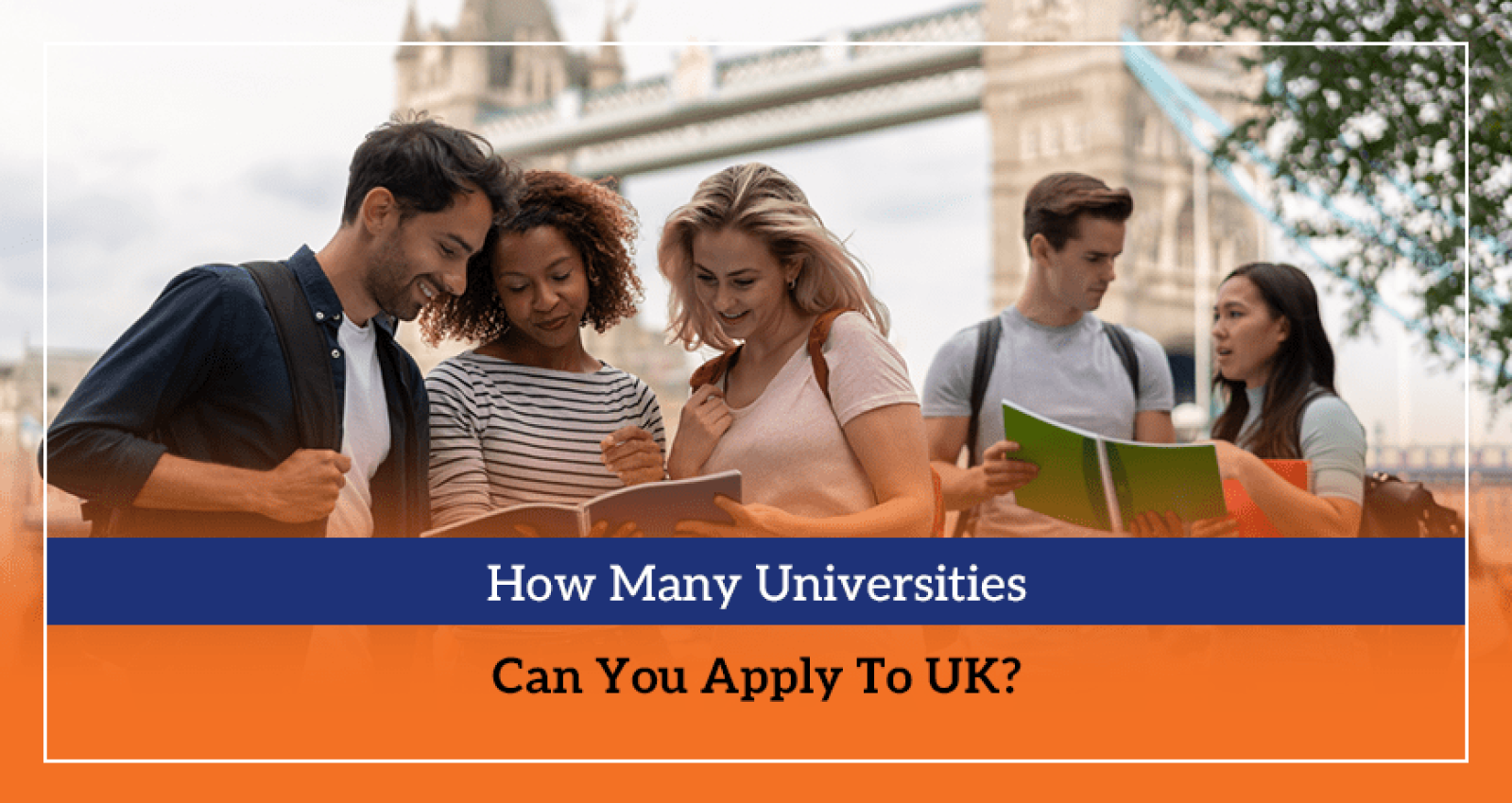 How Many Universities Can You Apply To UK