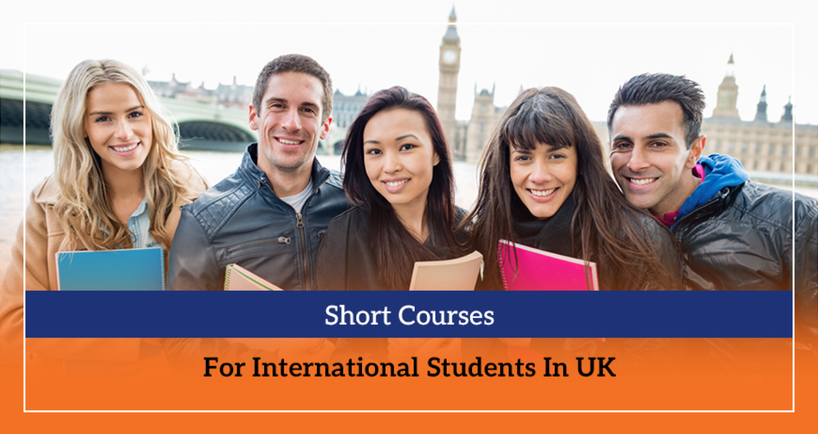 Short Courses For International Students In UK