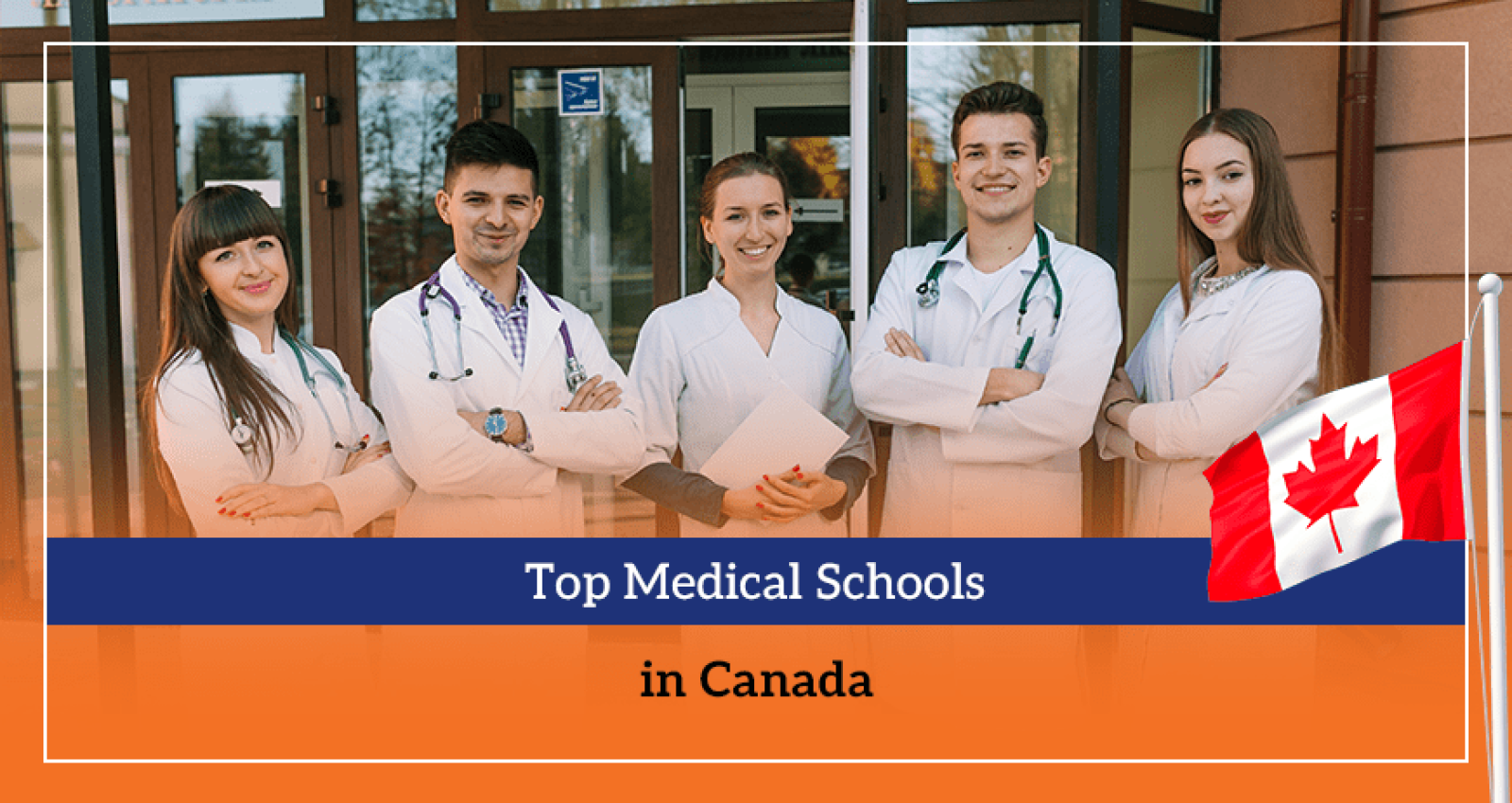 Top Medical Schools in Canada