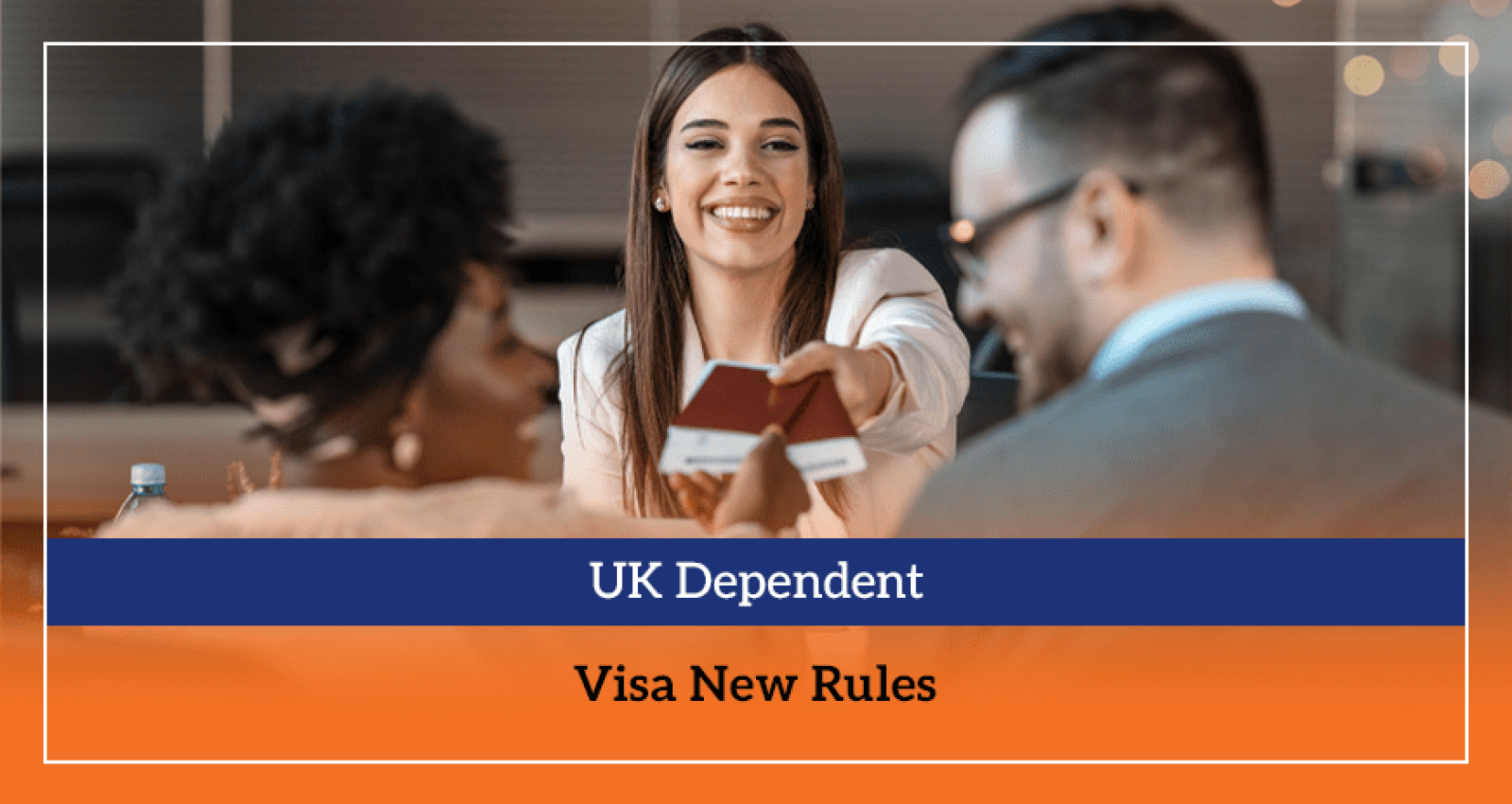 UK Dependent Visa New Rules