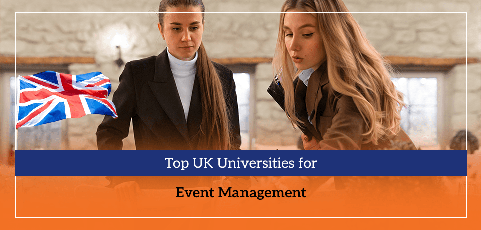 Top UK Universities for Event Management