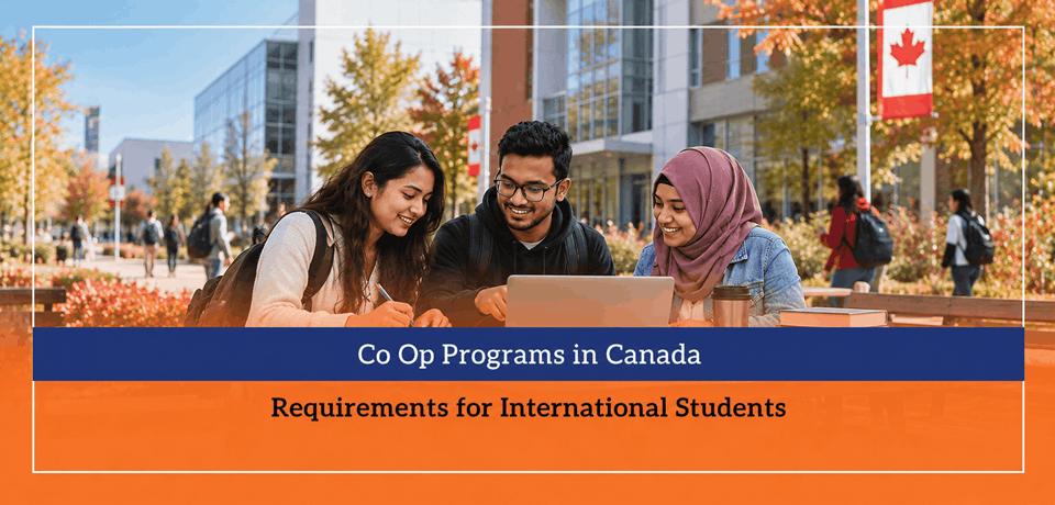 Co Op Programs in Canada Requirements for International Students