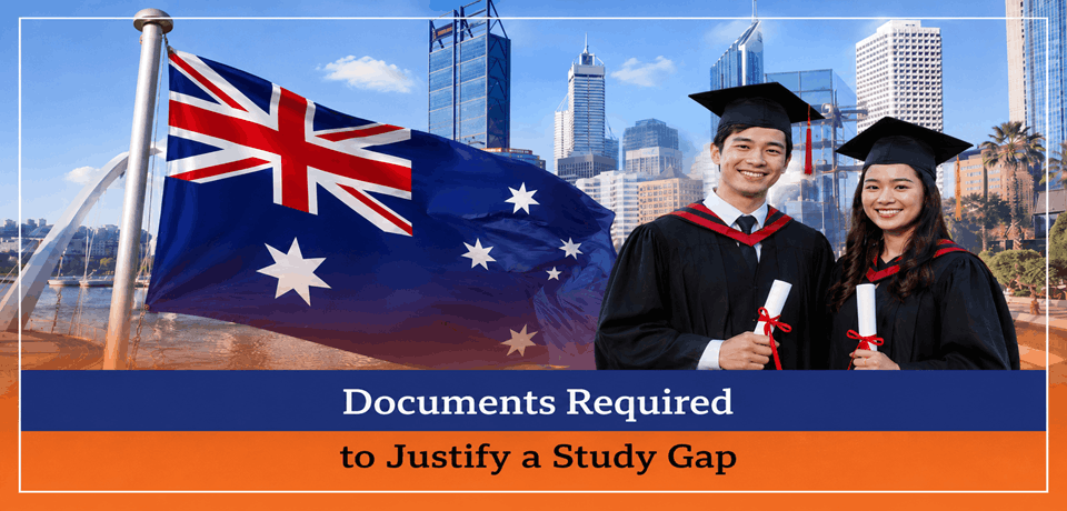 Documents Required to Justify a Study Gap