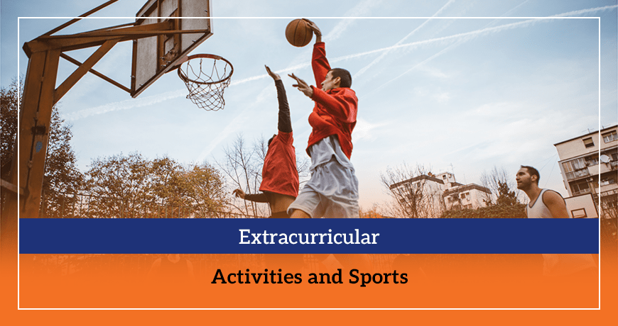 Extracurricular Activities and Sports