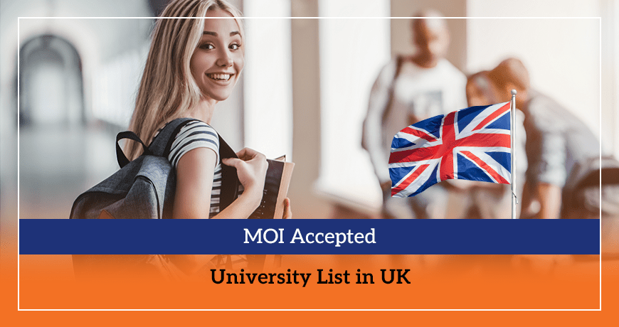 MOI Accepted University List in UK