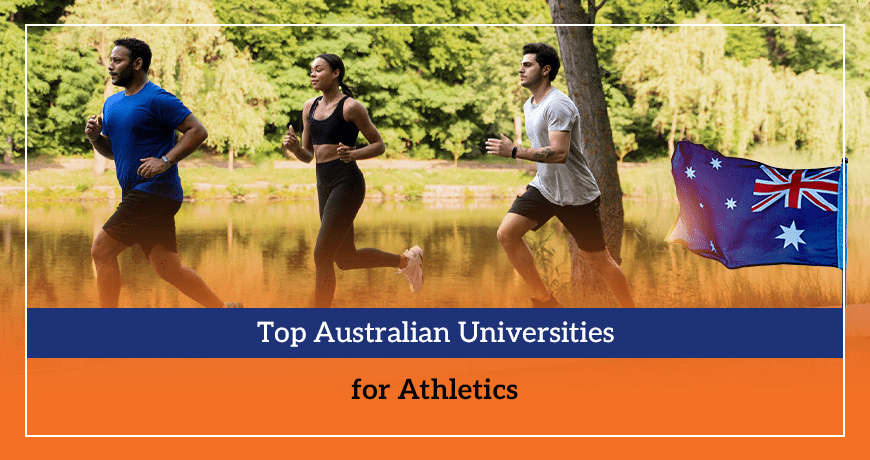 Top Australian Universities for Athletics