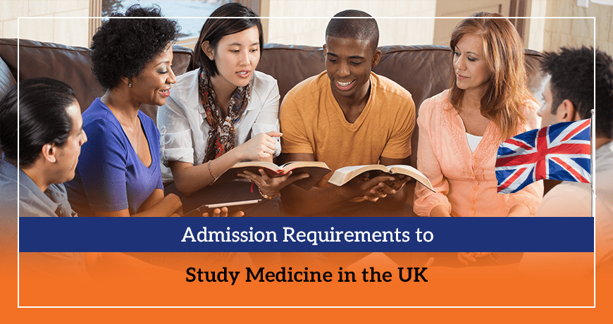 Admission Requirements to Study Medicine in the UK