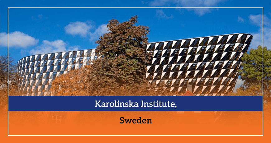 Karolinska Institute, Sweden