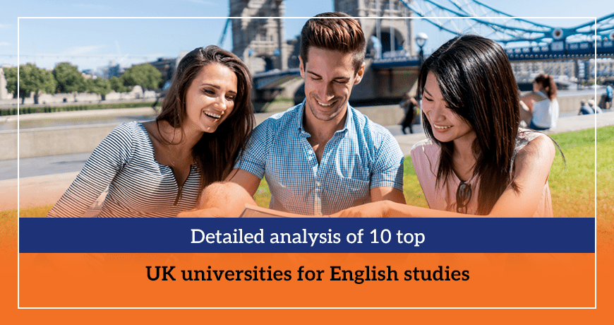Detailed analysis of 10 top UK universities for English studies