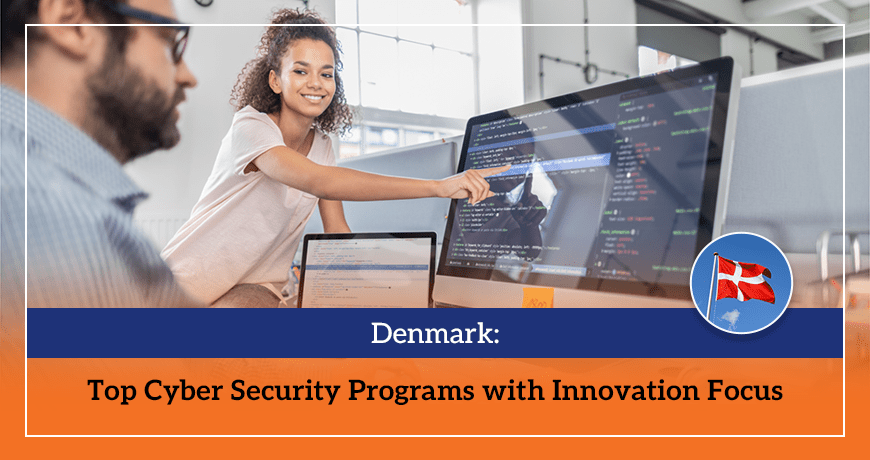 Denmark Top Cyber Security Programs with Innovation Focus