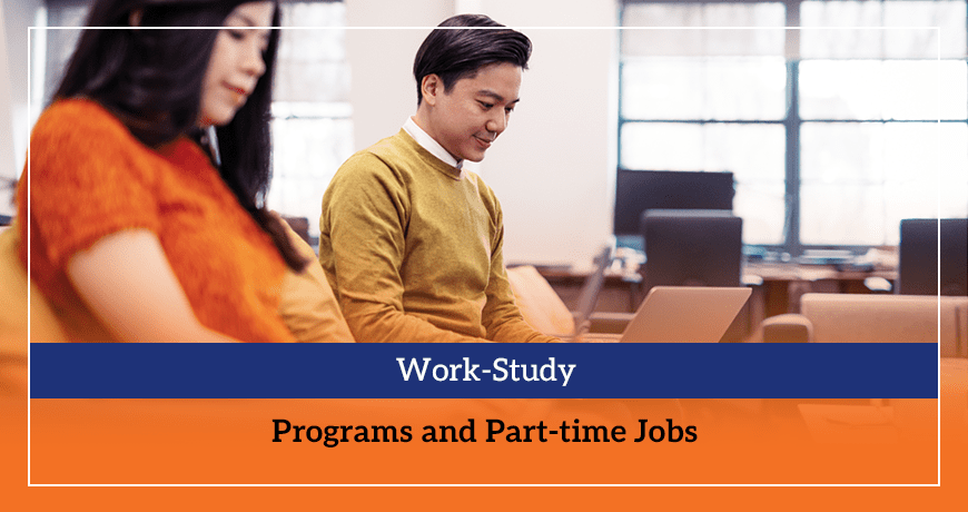 Work-Study Programs and Part-time Jobs