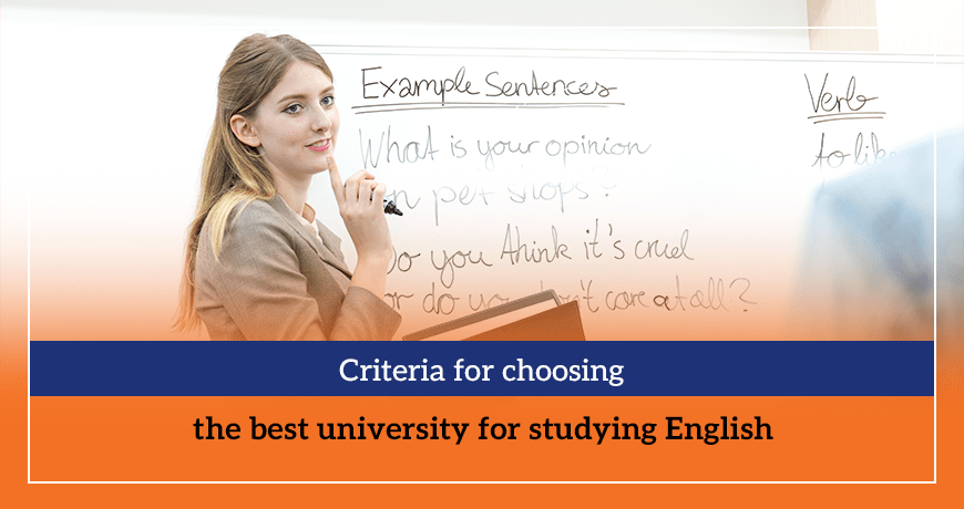 Criteria for choosing the best university for studying English