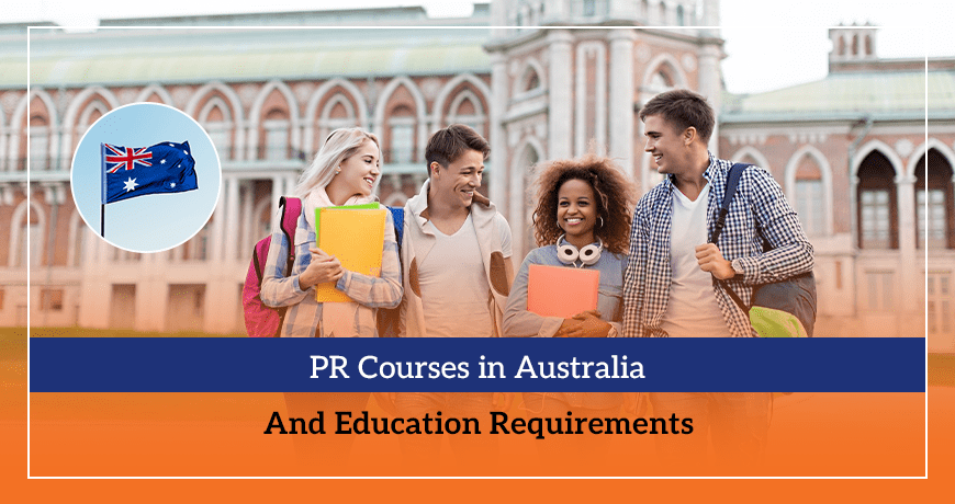 PR Courses in Australia And Education Requirements