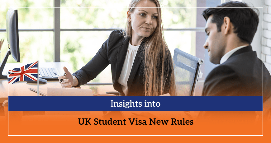 Insights into UK Student Visa New Rules
