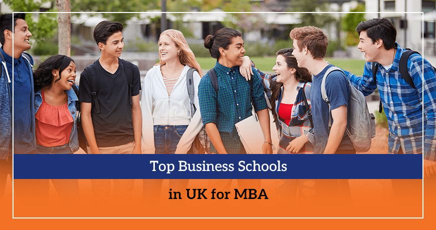 Top Business Schools in UK for MBA