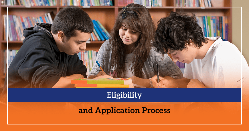 Eligibility and Application Process