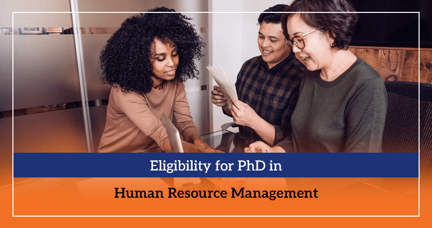 Eligibility for PhD in Human Resource Management