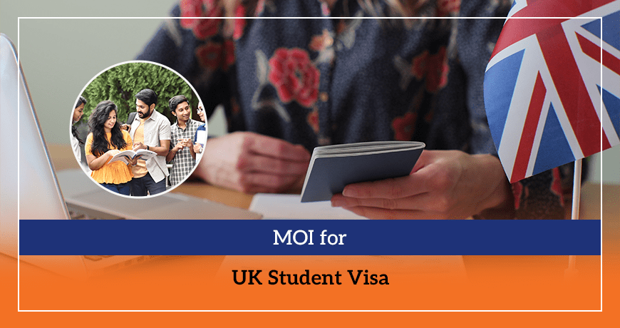 MOI for UK Student Visa