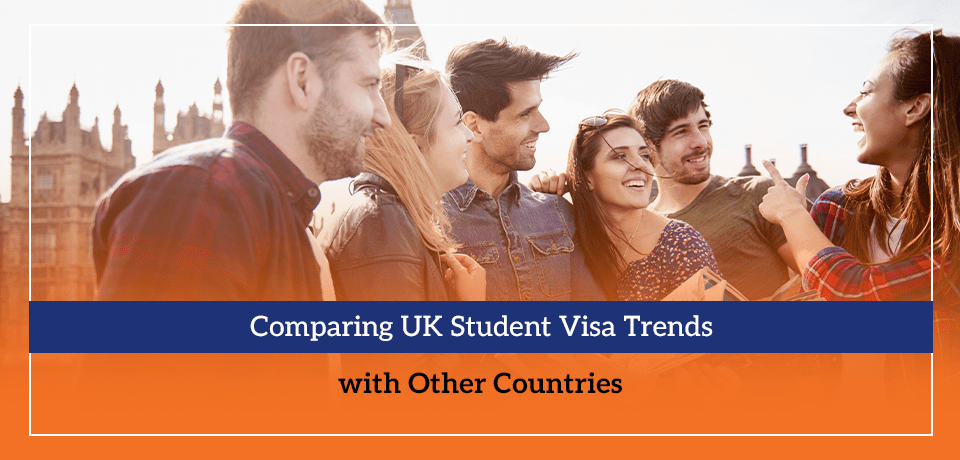 Comparing UK Student Visa Trends with Other Countries