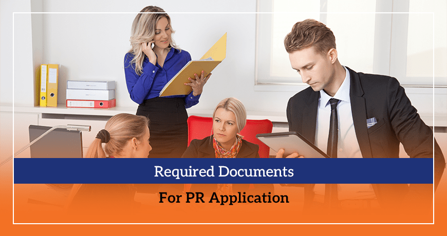 Required Documents For PR Application