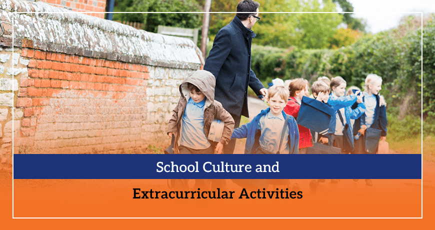 School Culture and Extracurricular Activities