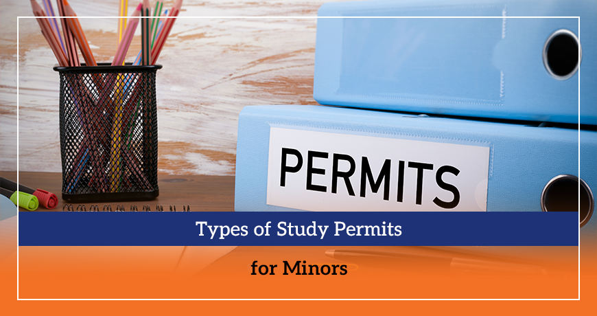 Types of Study Permits for Minors