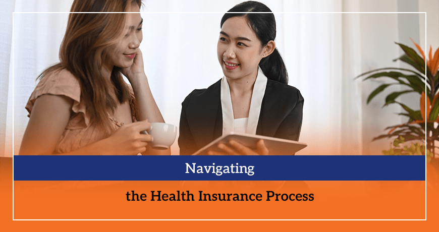 Navigating the Health Insurance Process