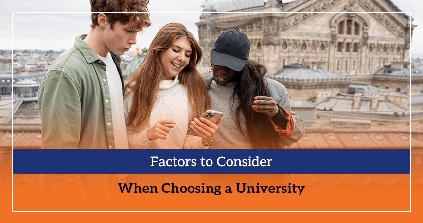 Factors to Consider When Choosing a University