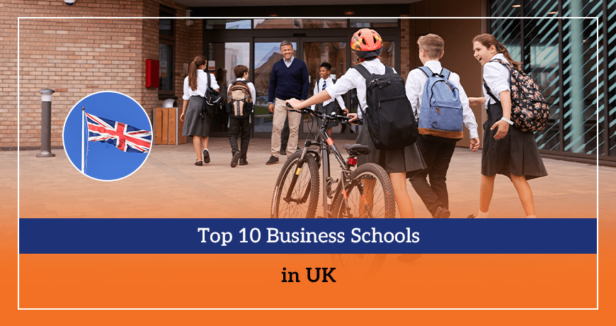 Top 10 Business Schools in UK