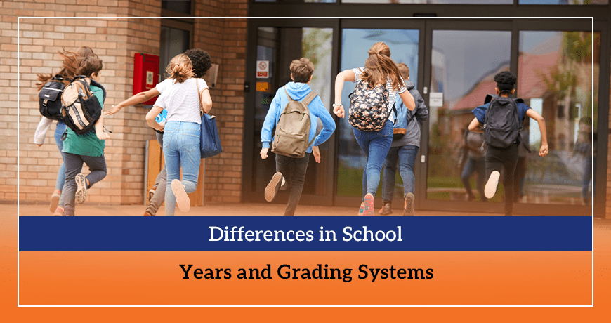 Differences in School Years and Grading Systems