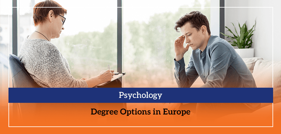 Psychology Degree Options in Europe