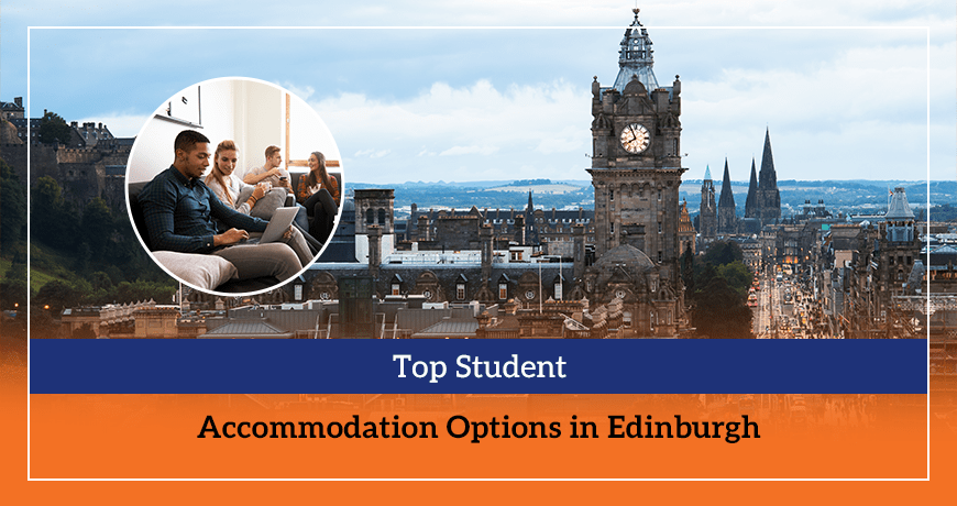 Top Student Accommodation Options in Edinburgh