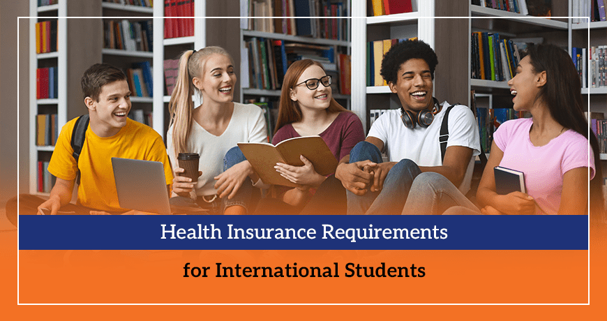 Health Insurance Requirements for International Students