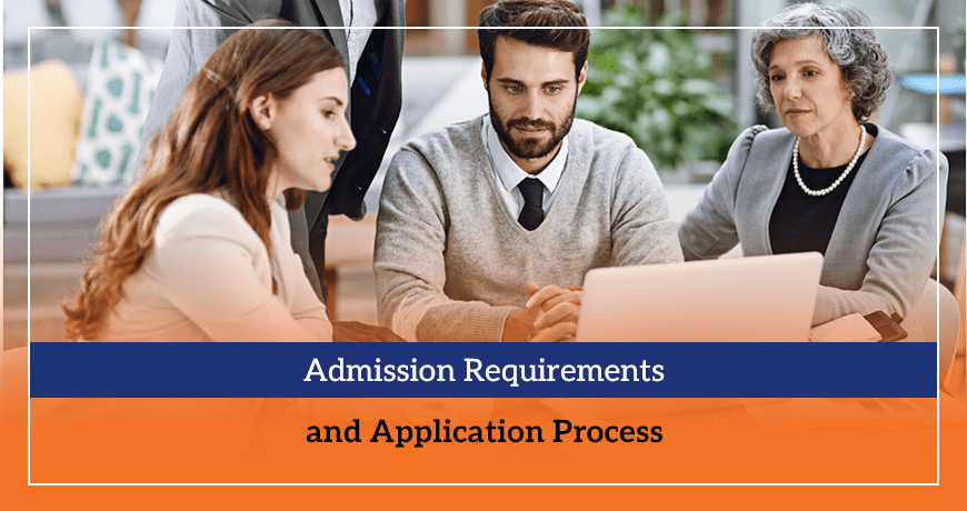 Admission Requirements and Application Process