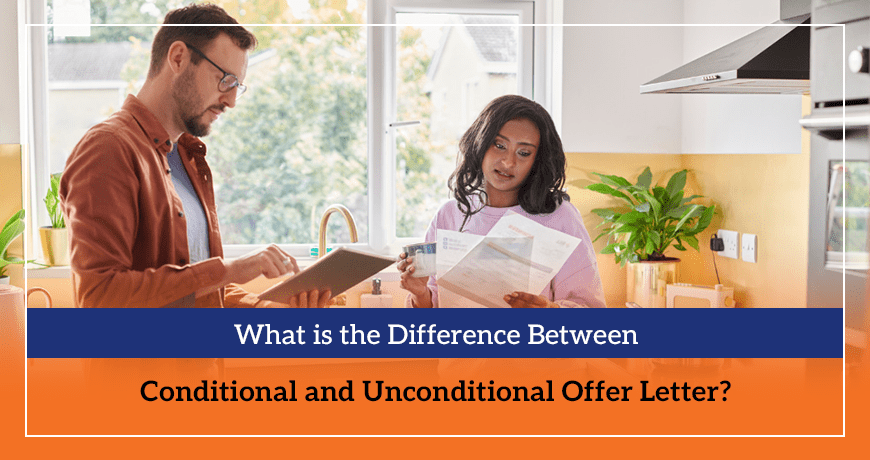 What is the Difference Between Conditional and Unconditional Offer Letter