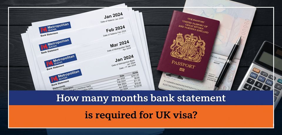 How many months bank statement is required for UK visa