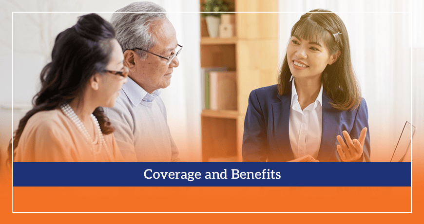 Coverage and Benefits