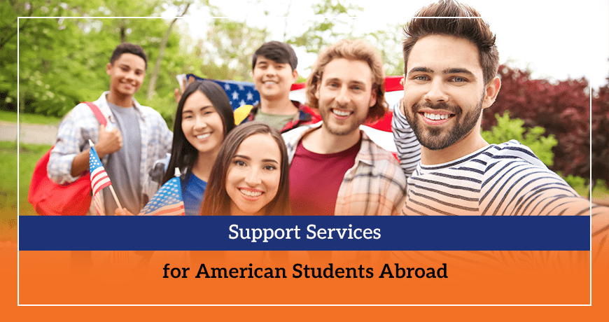 Support Services for American Students Abroad