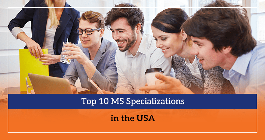 Top 10 MS Specializations in the USA