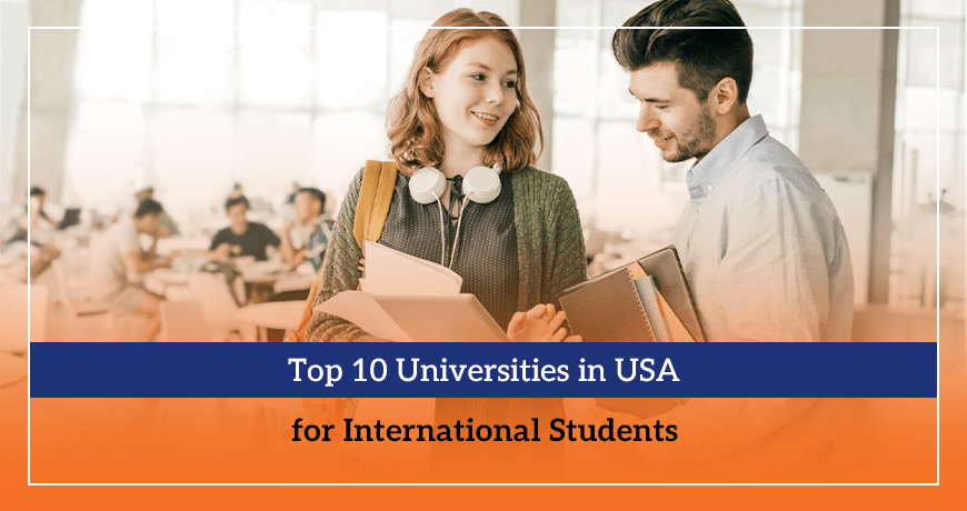 Top 10 Universities in USA for International Students