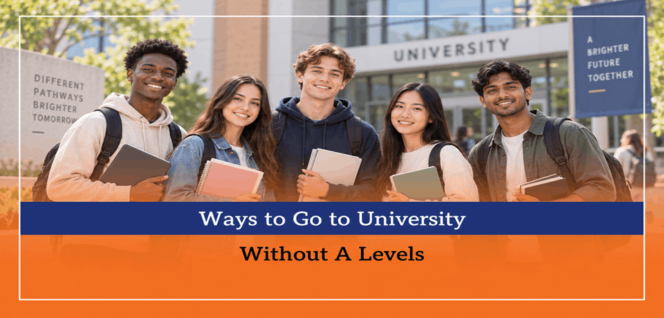 Ways to Go to University Without A Levels