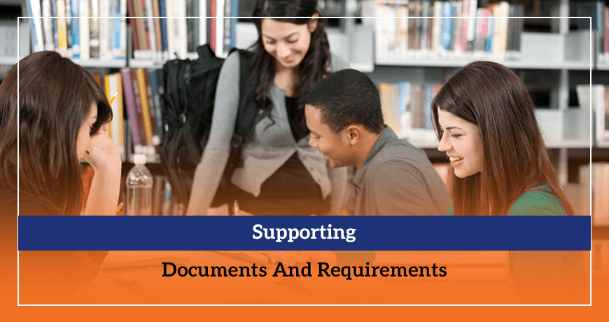Supporting Documents And Requirements