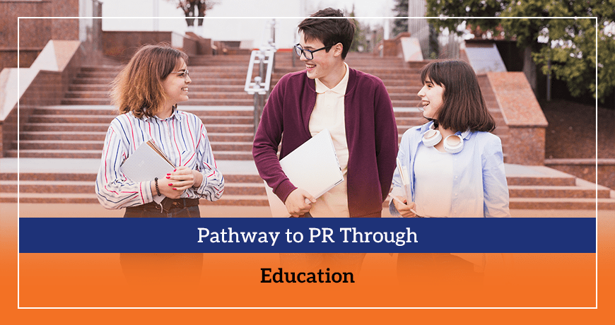 Pathway to PR Through Education