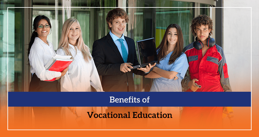 Benefits of Vocational Education